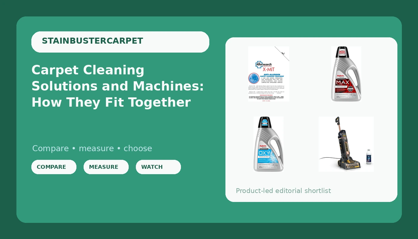 Carpet Cleaning Solutions and Machines: How They Fit Together